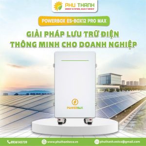 POWERBOX – Giải pháp chống mất điện hiệu quả trong mùa cao điểm nắng nóng